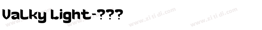 Valky Light字体转换